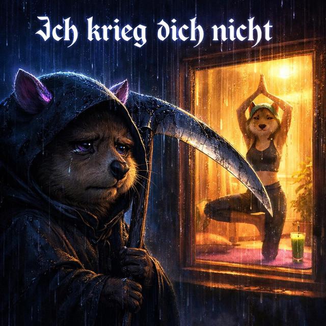 Ich krieg dich nicht