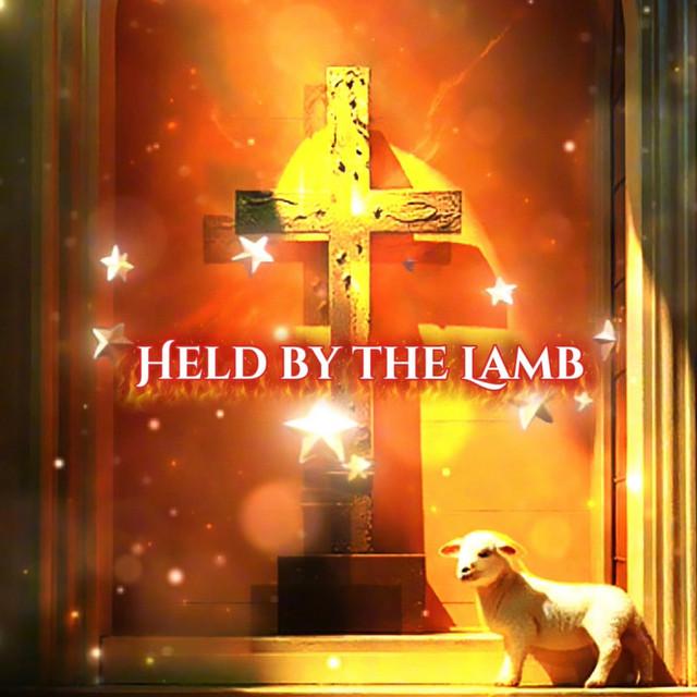 Held By The Lamb