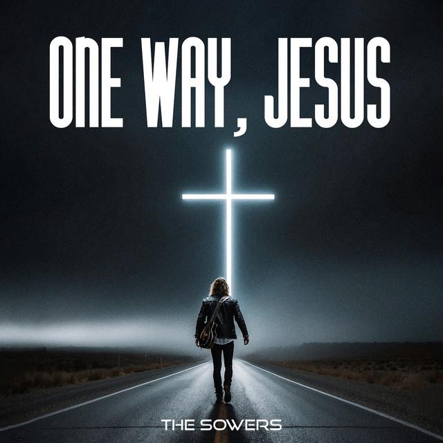 One Way, Jesus