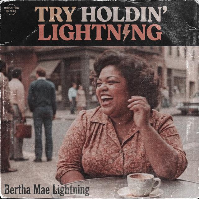 Try Holdin' Lightning