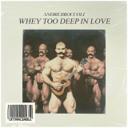 Whey too deep in love