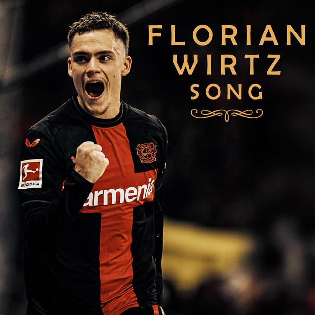Florian Wirtz Song