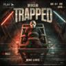Trapped
