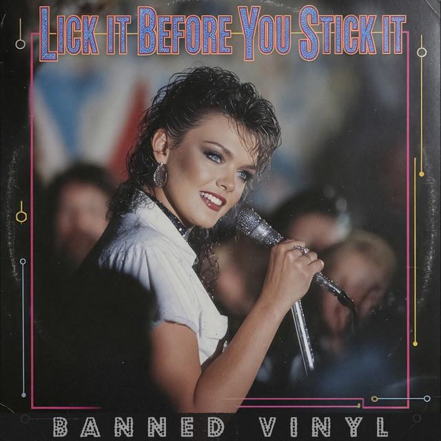 Lick It Before You Stick It