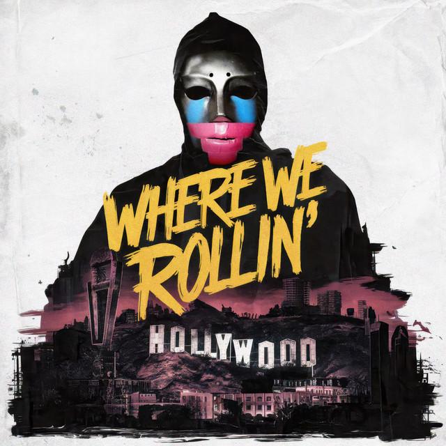 Where We Rollin' - Unreleased Extended