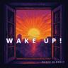 Wake Up!