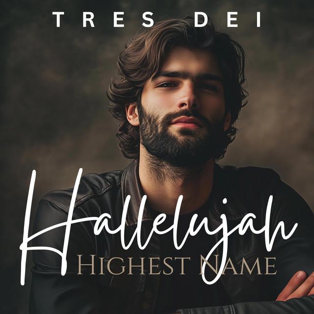 Hallelujah Highest Name