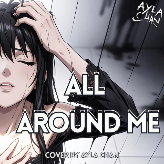 All Around Me