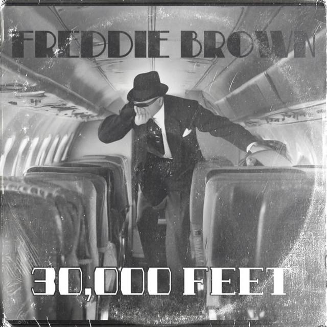 30,000 Feet (Freddie Brown)