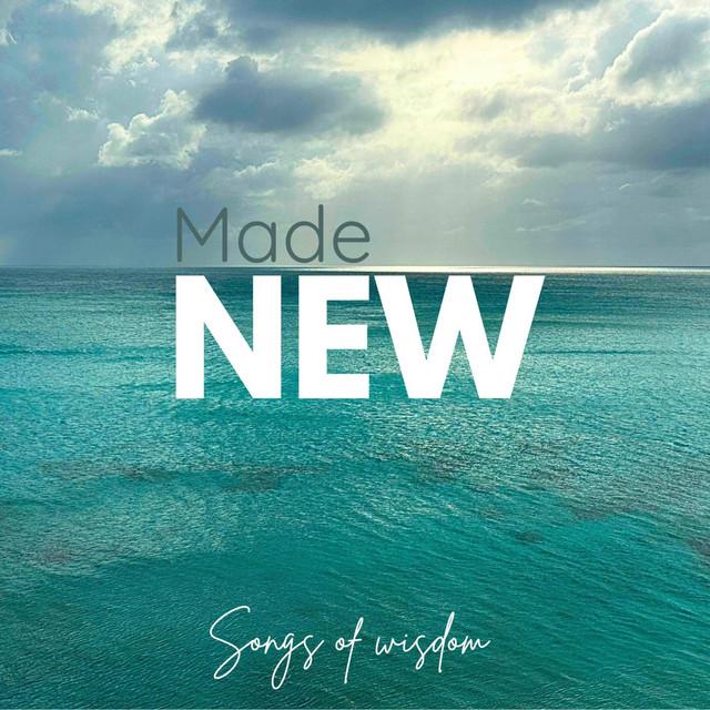 Made New