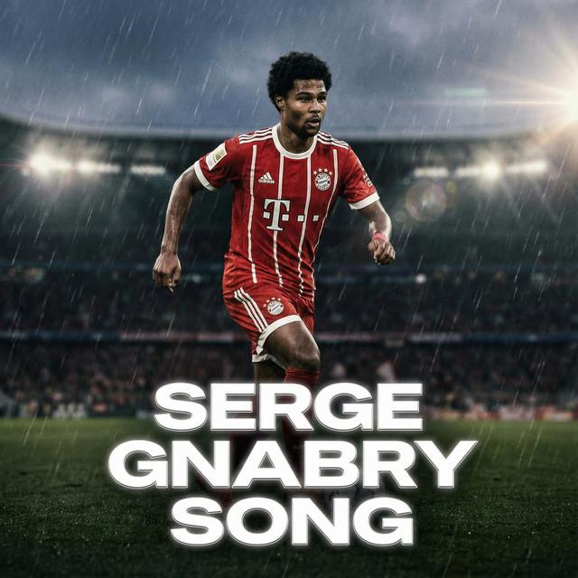 Serge Gnabry Song