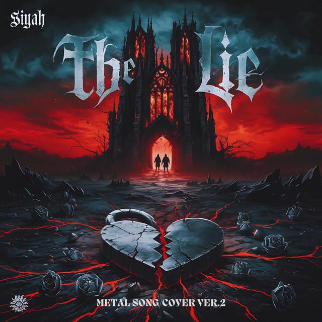 THE LİE - Metal Song / Cover ver.2