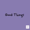 Good Things
