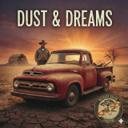 Dust and Dreams