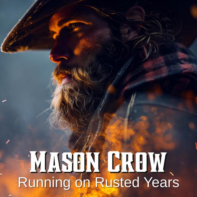 Running on Rusted Years
