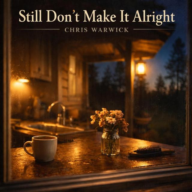 Still Don't Make It Alright