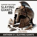 Anthem 51 | Slaying Giants