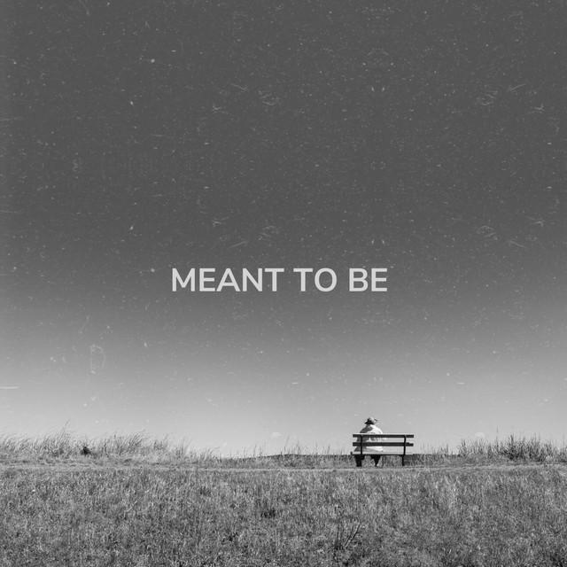 Meant To Be