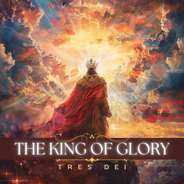 The King Of Glory