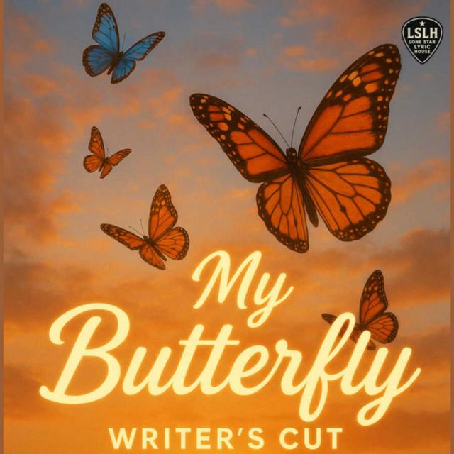 My Butterfly - writer's cut