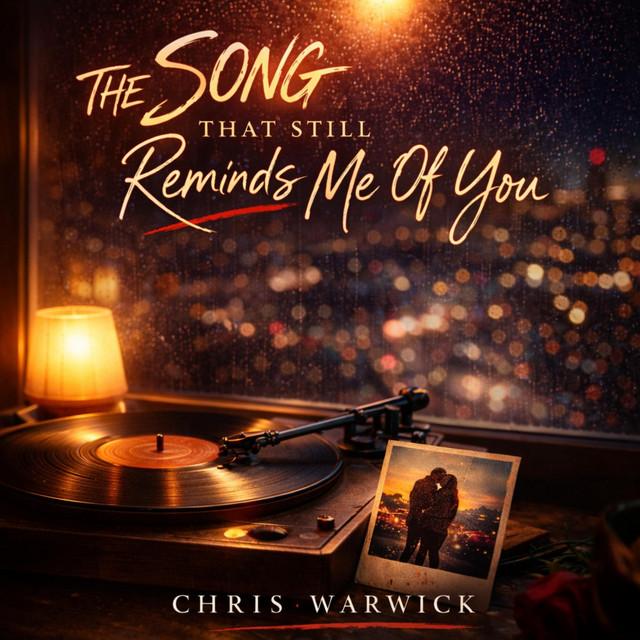 The Song That Still Reminds Me Of You