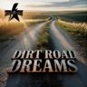 Dirt Road Dreams