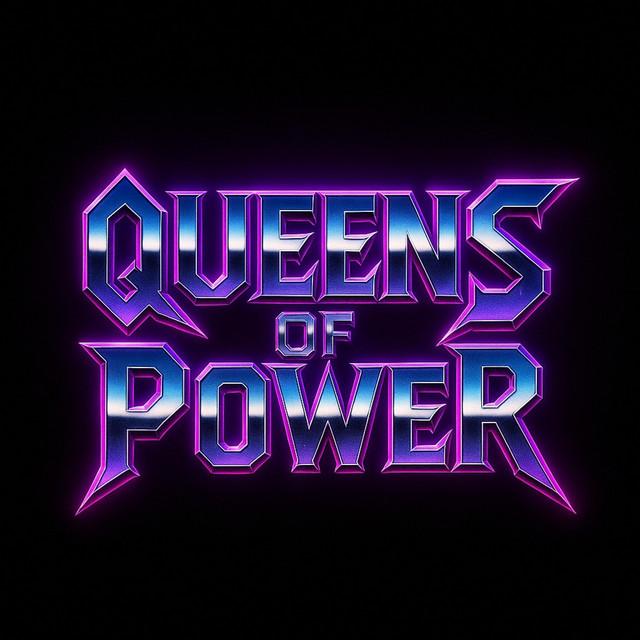 QUEENS OF POWER