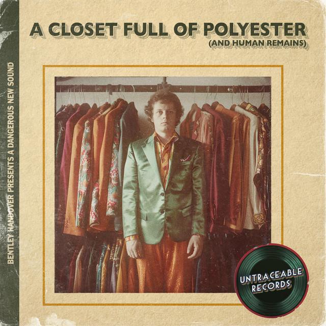 A closet full of polyester (and human remains)