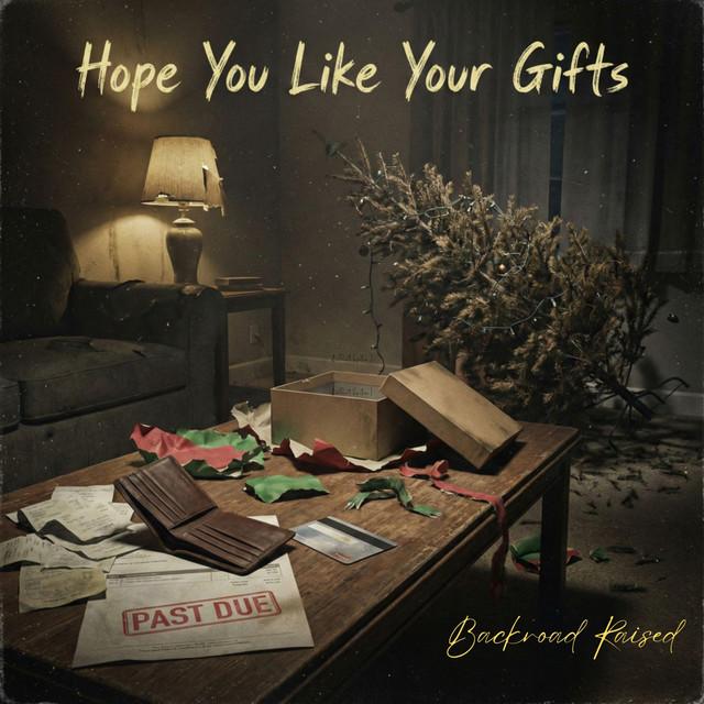 Hope You Like Your Gifts