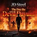 The Day the Devil Said Dayum