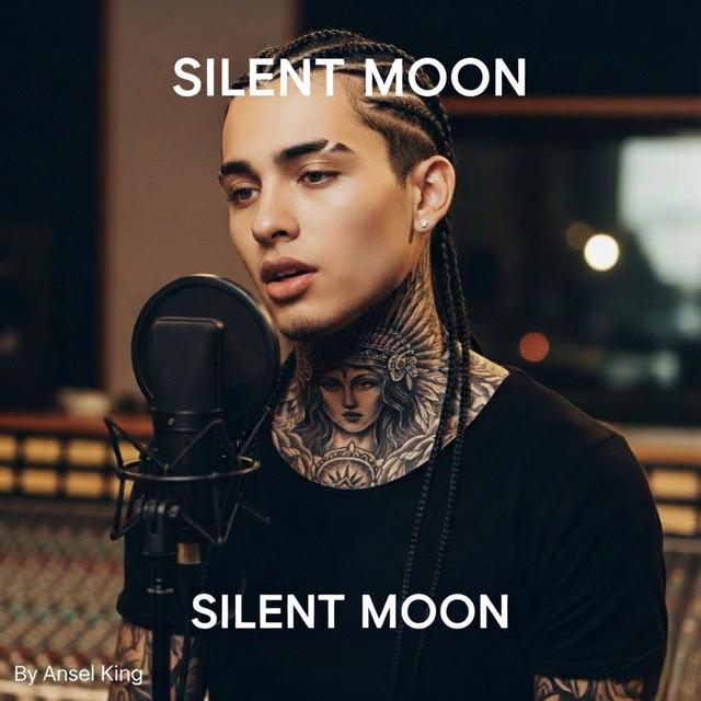 “Silent Moon”