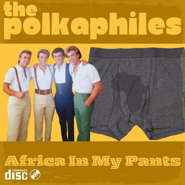 Africa In My Pants