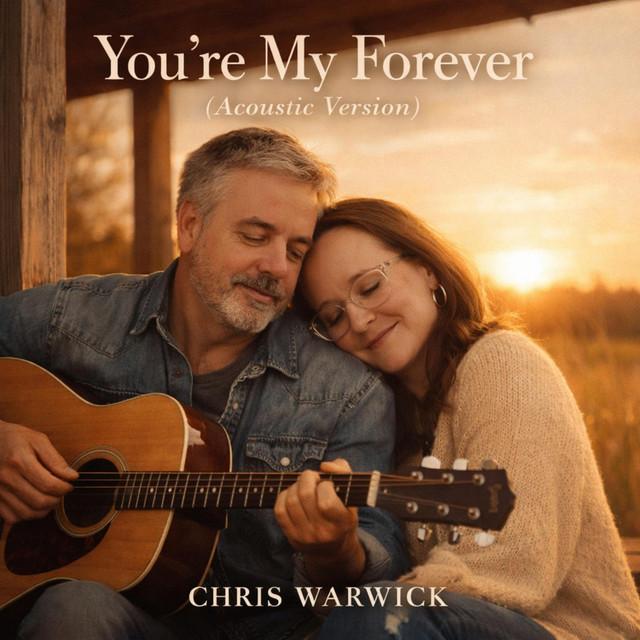 You're My Forever (Acoustic)