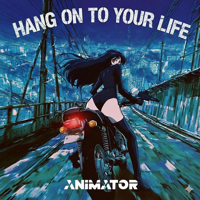 Hang On To Your Life
