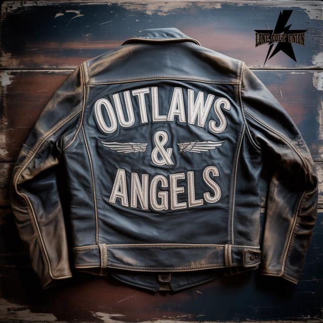 Outlaws & Angels
