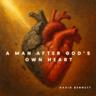 A Man After God's Own Heart