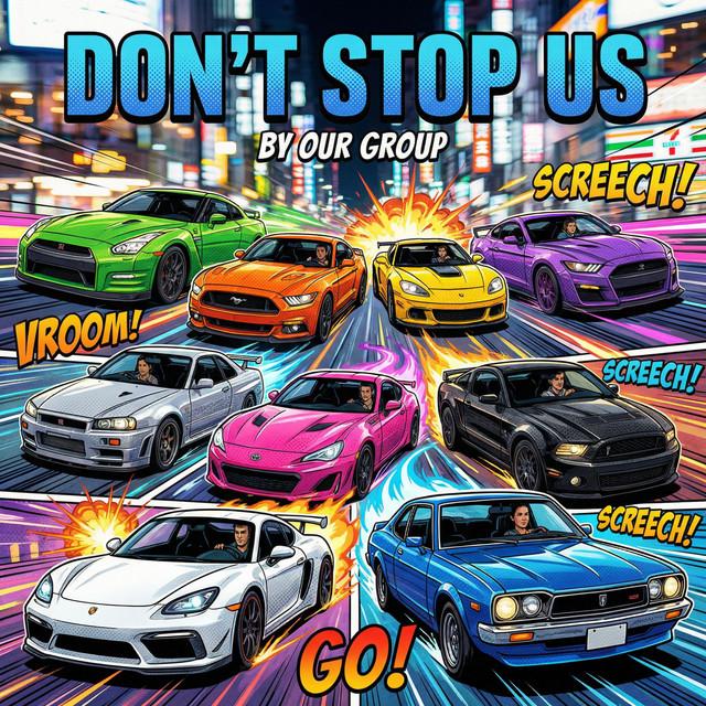 Don't Stop Us