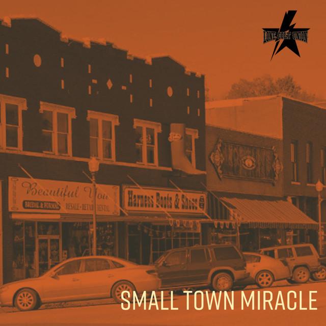Small Town Miracle
