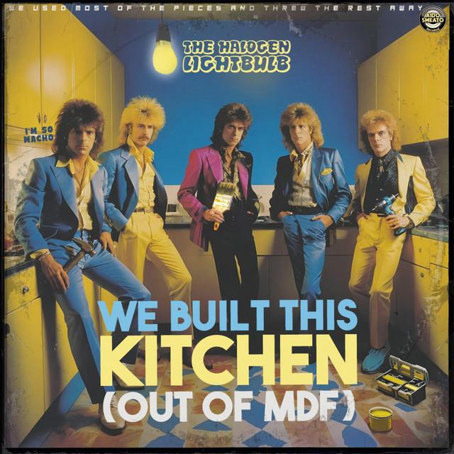 We Built This Kitchen (Out of MDF)