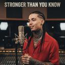 Stronger Than You Know”