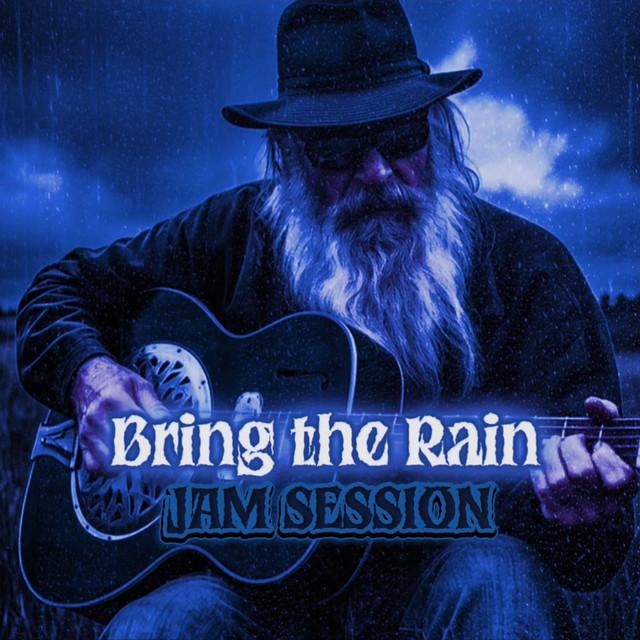 Bring the Rain JAM SESSION