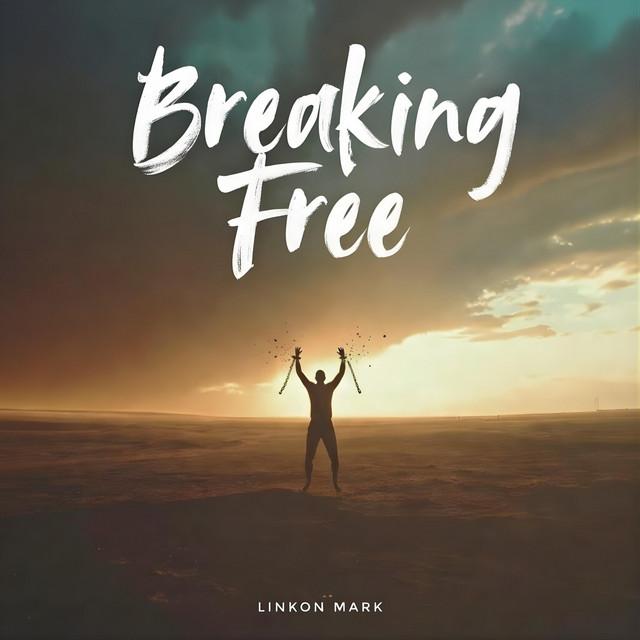 Breaking Free