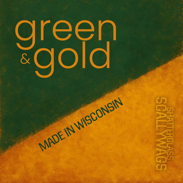 Green & Gold (Made In Wisconsin)