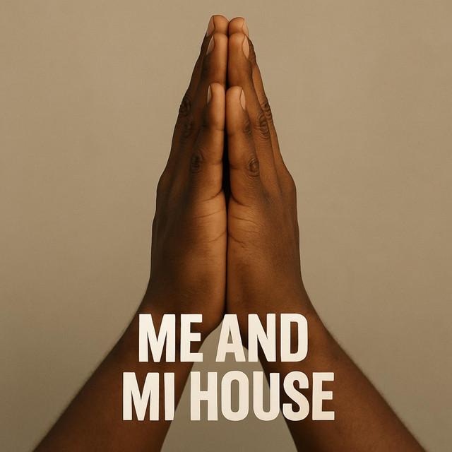 MI AND MI HOUSE