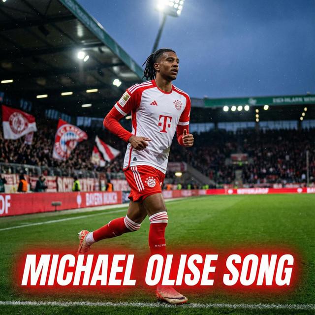 Michael Olise Song