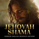 Jehovah Shama (The Lord Is There – Worship Anthem)