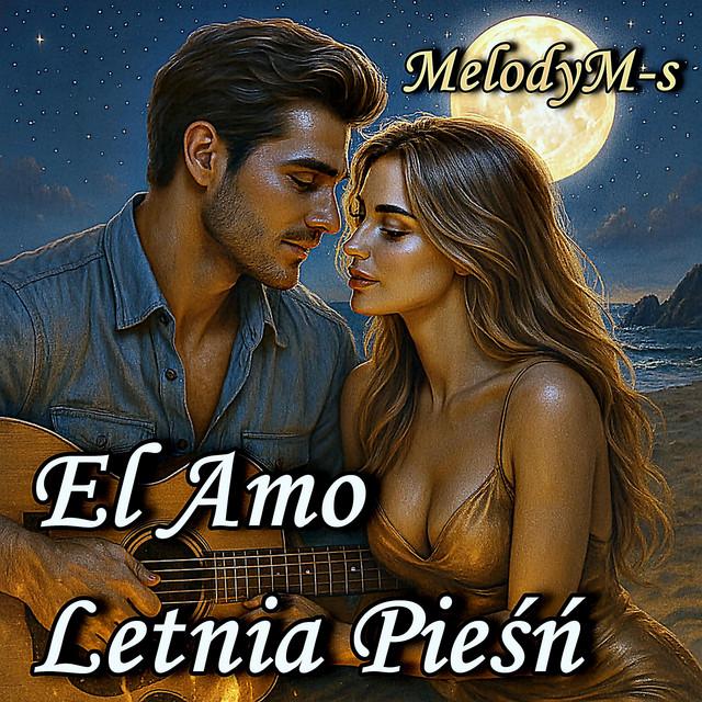 El Amor – Letnia Pieśń