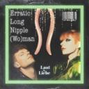 Erratic Long Nipples (wo)man