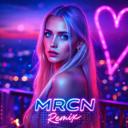Bicie Twego Serca - MRCN Remix