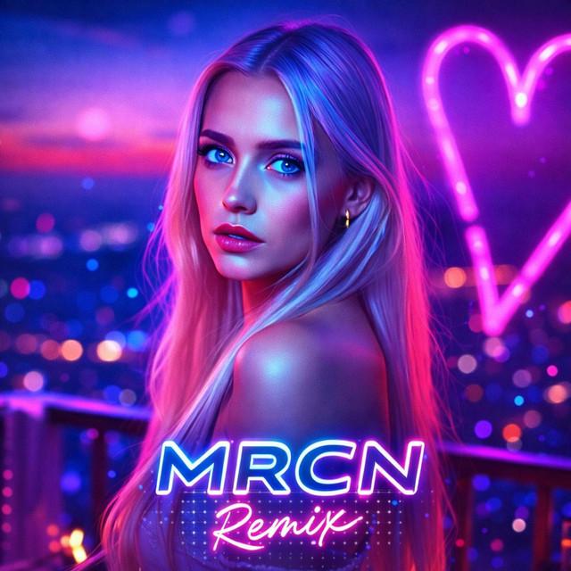 Bicie Twego Serca - MRCN Remix